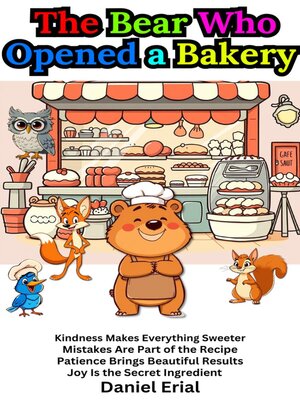 cover image of The Bear Who Opened a Bakery